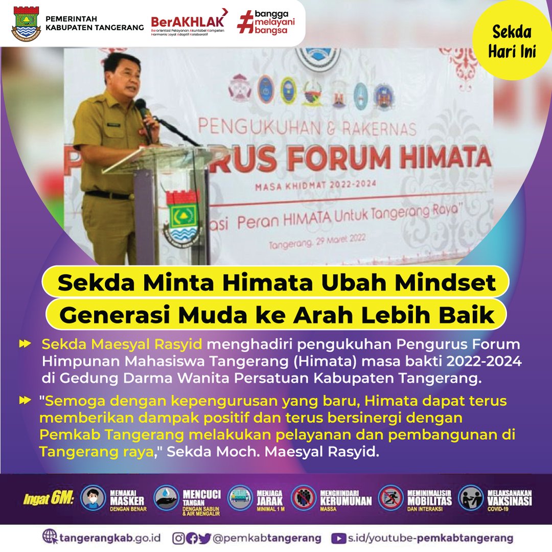 PemKabTangerang's tweet photo. Sekretaris Daerah Kabupaten Tangerang Moch. Maesyal Rasyid meminta Forum Himpunan Mahasiswa Tangerang (Himata) masa bakti 2022-2024 agar mampu mengubah mindset generasi muda ke arah yang lebih baik.
#SekdaHariIni #Himata #Mindset #GenerasiMuda https://t.co/AMm7rxa5ym