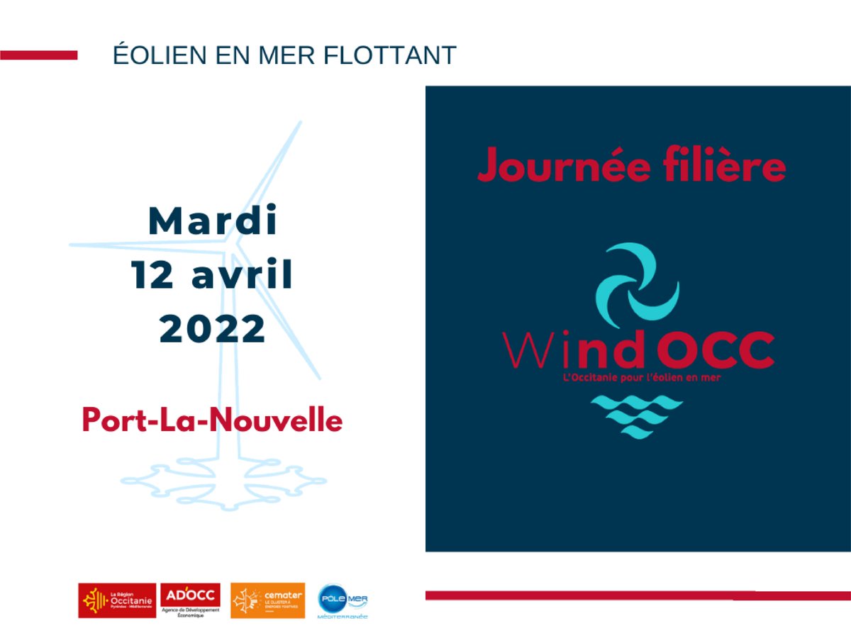 PoleMerMed's tweet photo. 🔴📣 @Occitanie @ADOCC_ le Parlement de la Mer @PoleMerMed &amp; @Cemater_asso organisent une journée dédiée à la filière éolien en mer flottant #WindOCC qui rassemblera les acteurs de la filière!
📅 12/04/2022 de 09h30 à 18h
📍 Port-La-Nouvelle
Inscriptions🔗https://t.co/KwOeIzUyvT https://t.co/lXIaksSqbI