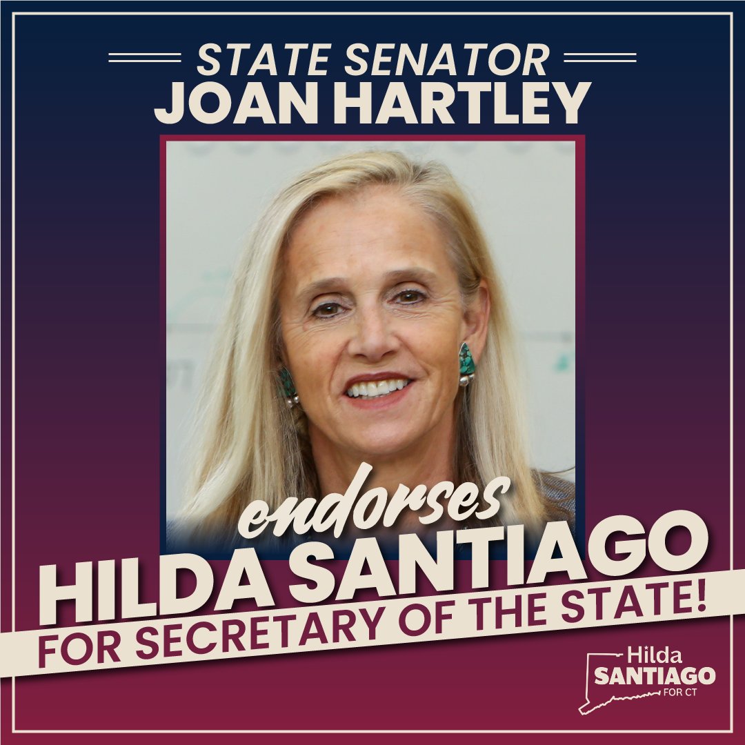 🚨ENDORSEMENT ALERT!🚨 State Senator Joan Hartley endorses Hilda Santiago for Secretary of the State!

#ctpolitics
