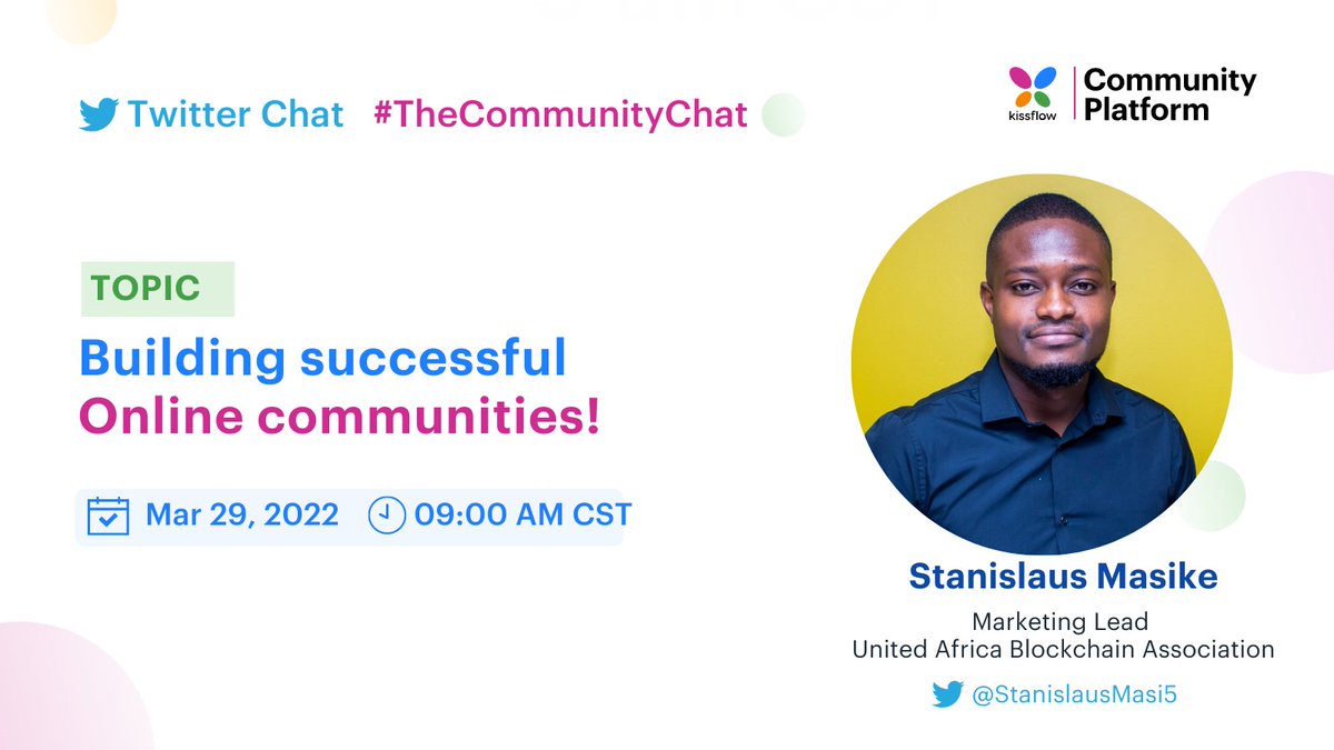 KFCommunitySW's tweet photo. Its TUESDAY! #TheCommunitychat is all geared up to host @StanislausMasi5 today at 9 AM CST!
Stanislaus Masike who works at United Africa Blockchain Association as Marketing Lead!
#Twitterchat #Tuesdaychats #commgr #communitybuilding https://t.co/Y4u8sufVvX