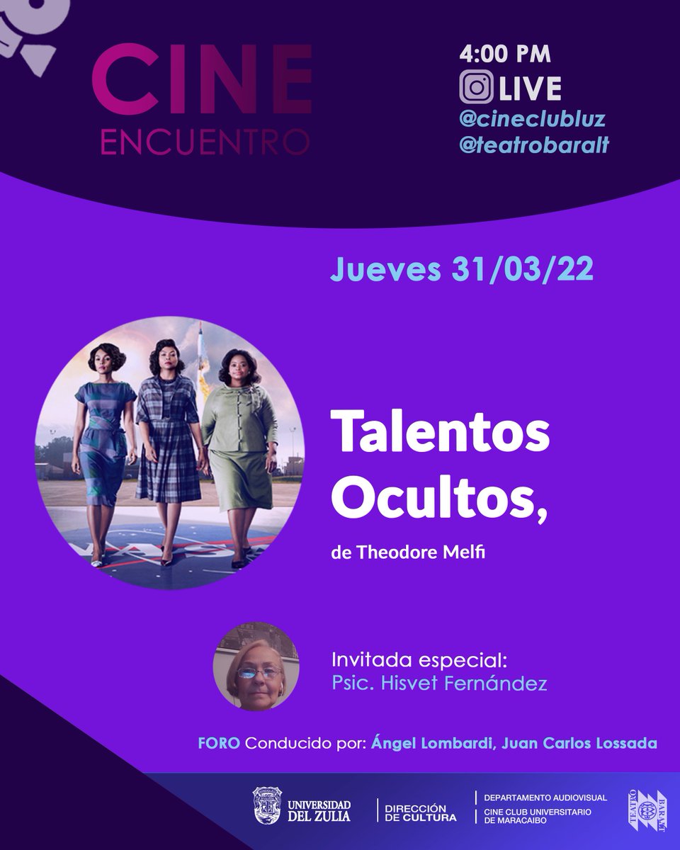 Este jueves 31 de Marzo 4pm #CineEncuentro cerramos el #mesdelamujer conversando <a href="/angellombardi/">Ángel Lombardi</a> <a href="/Lossadajuan/">Juan Carlos Lossada</a>  sobre la película TALENTOS OCULTOS, de Theodore Melfi, en un Live IG por las cuenta @cineclubluz y @teatrobaralt