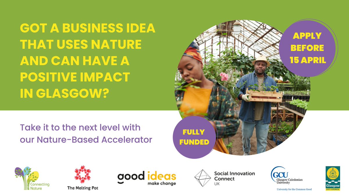 ceisgroup's tweet photo. 🍃 Do you have a business idea that uses nature and could have a positive impact in #Glasgow? If so, Glasgow’s Nature-Based Accelerator can help you take your idea to the next level.
Apply by 15 April!
➡️ https://t.co/ZeWIUnxCjq
#NatureBasedAccelerator #NatureBasedSolutions https://t.co/Vxzo7m9E3P
