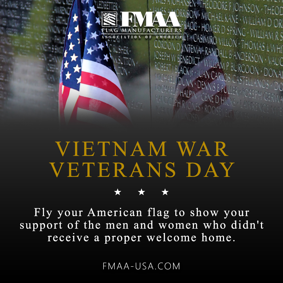 National Vietnam War Veterans Day recognizes the sacrifices that #veterans and their families made during the Vietnam War. Fly your American Flag to show your support of these men and women who didn't receive a proper welcome home. #AmericanFlag #USA fmaa-usa.com