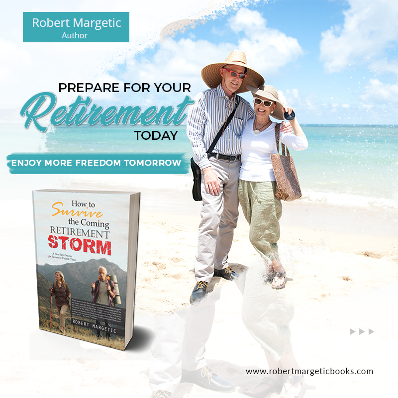 RMargetic's tweet photo. Do what’s possible today to guarantee a comfortable #retirement in the years ahead, like reading the #books on retirement planning. #RobertMargetic has given tips to survive the coming #retirementstorm in his book on retirement. Book available on #Amazon! https://t.co/0uQob6yxe5 https://t.co/BlXNJ7T8LD