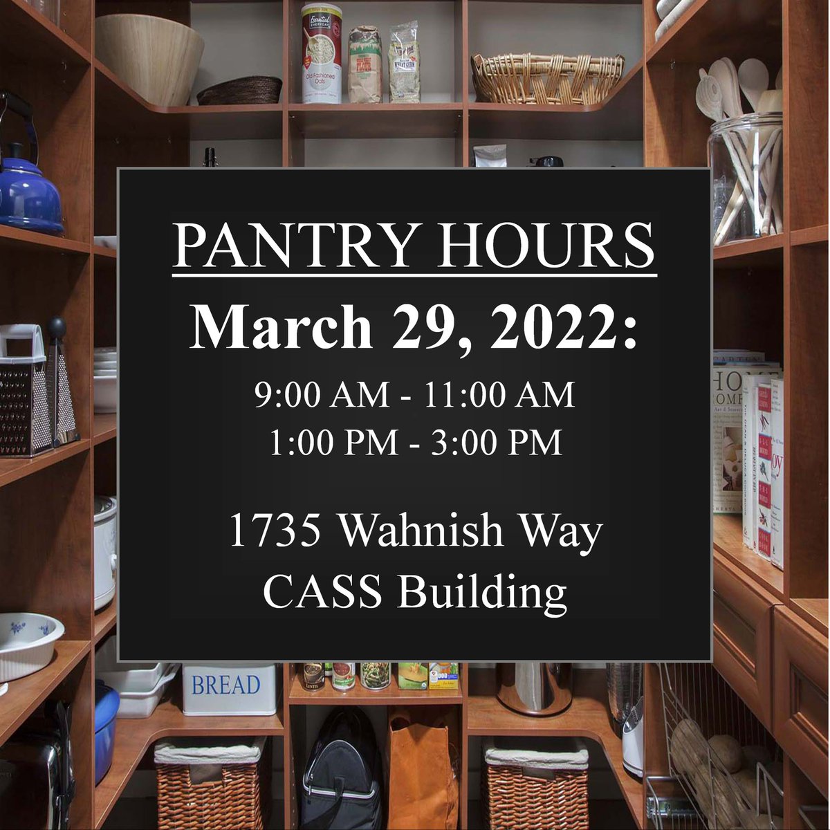 Pantry hours have been modified for today. If you are a student in need of assistance, come to Student Health Services in the CASS Building.
