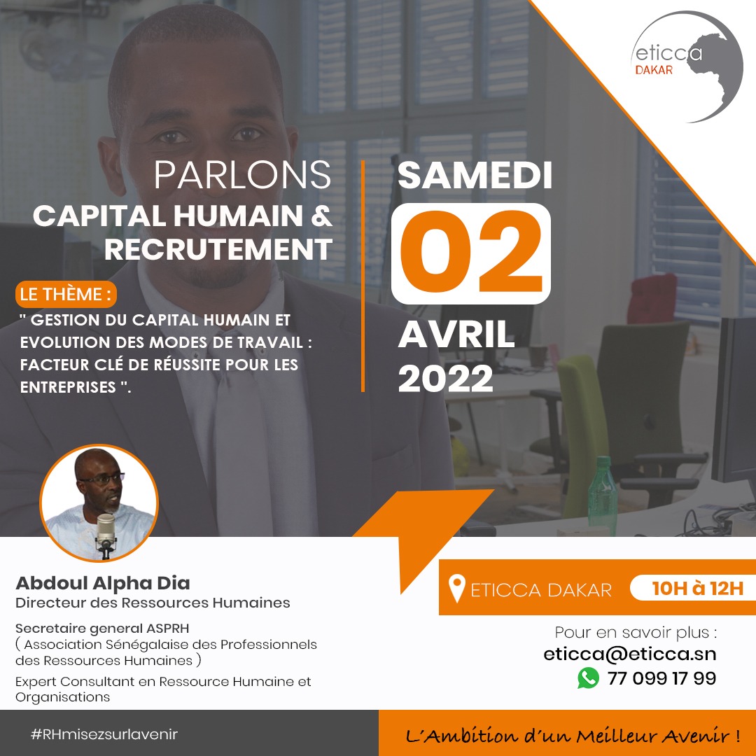 EticcaDakar's tweet photo. [#RH] "Il n'y a richesse, ni force que d'hommes". C'est par cette citation de Jean Bodin que nous vous annonçons la tenue du séminaire sur la GESTION DU CAPITAL HUMAIN ce samedi 02 avril 2022 à @eticca.dakar dès 10h.
Venez nombreux " La formation est l'essence de tout succès ". https://t.co/tkuvTJWayH