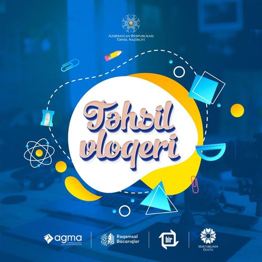g_hsil's tweet photo. Sən də təhsil vloqeri ol! 

- - -

Təhsil Nazirliyinin təşkilatçılığı ilə “Təhsil vloqeri” müsabiqəsinə start verilir. 

Ətraflı:https://t.co/LLnr2HyaN4

#TəhsilNazirliyi #EduAz #TəhsilVloqeri #Müsabiqə #GədəbəyRTŞ https://t.co/K7RNARtWuc