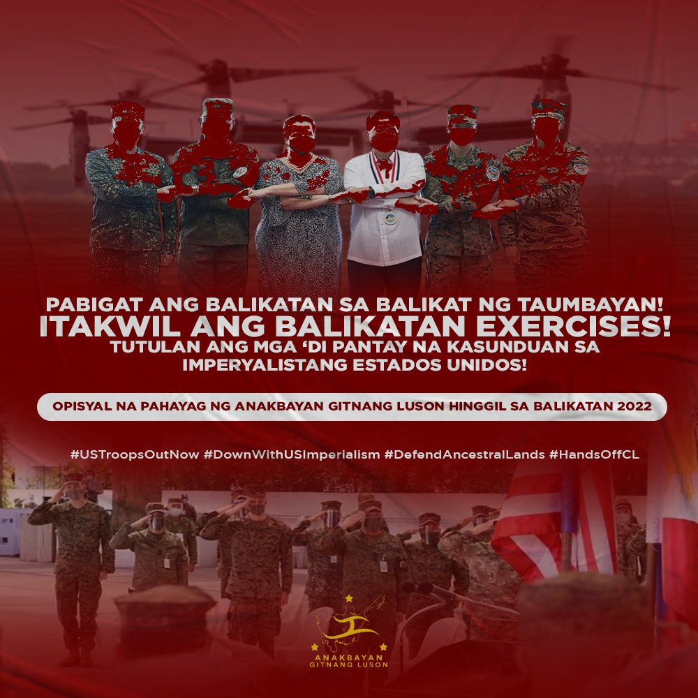 AnakbayanGL's tweet photo. PABIGAT ANG BALIKATAN SA BALIKAT NG TAUMBAYAN! LABANAN AT ITAKWIL ANG BALIKATAN EXERCISES AT IBA PANG DI PANTAY NA KASUNDUAN SA IMPERYALISMONG US!

Basahin ang buong pahayag ng Anakbayan Gitnang Luson tungkol Balikatan 2022:

https://t.co/7BteOGWVf9 https://t.co/iqB3lvIOAX