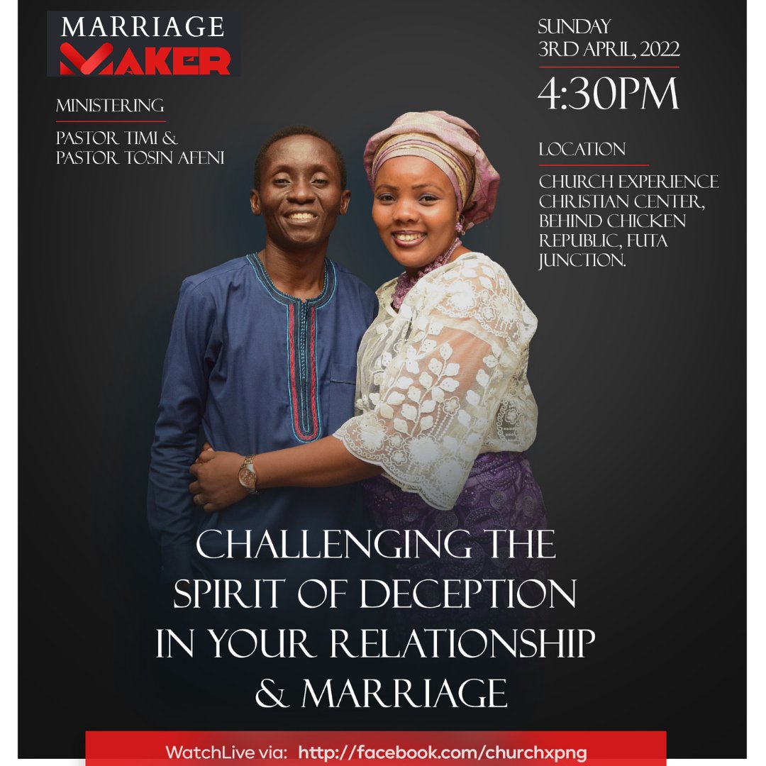 psttosinafeni's tweet photo. Deception is the principal weapon of Satan against marriage. it comes in different colors and different stages of your Relationship. so either you are married or single,you need to UNDERSTAND,IDENTIFY, PROTECT YOURSELF FROM and DISARM this weapon.
#marriagemaker https://t.co/f5VkAJxWvD