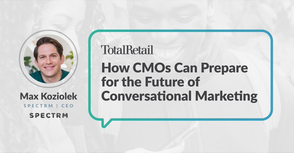Spectrm_'s tweet photo. Conversational marketing is customer-first. Messaging-first. Privacy-first. 👆

Check out our CEO, Max Kozoliek's pro tips on how to prepare for the future of conversational marketing! 👇

https://t.co/7NQtm6fyK7 

#conversationalmarketing #conversationalai #marketingchatbot https://t.co/IUHkPxEBPK