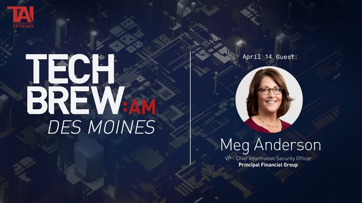 TechnologyIowa's tweet photo. Join Iowa tech professionals at TechBrew:AM Des Moines Presented by @CheckPointSW on April 14. The event will feature an exclusive interview with Meg Anderson, VP - Chief Information Security Officer at @principal. 

Register - https://t.co/Z2mOrncGyE 

#UniteIowaTech https://t.co/J6sg0oCHcE