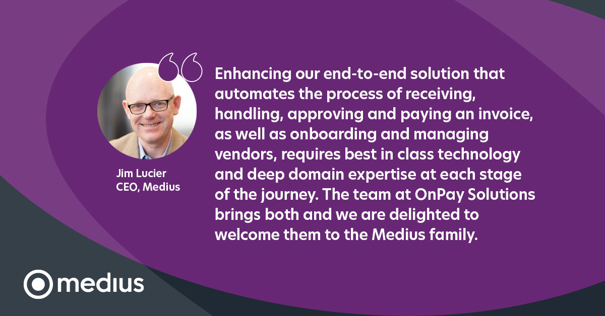 OnPaySolutions's tweet image. &quot;We’re always looking for ways to evolve at Medius. That’s why we’ve acquired @onpaysolutions, it will allow us to implement payment processing in our source to pay platform. Allowing us to give more value back to our customers.&quot;

Read the press release: bit.ly/3uGfuxH