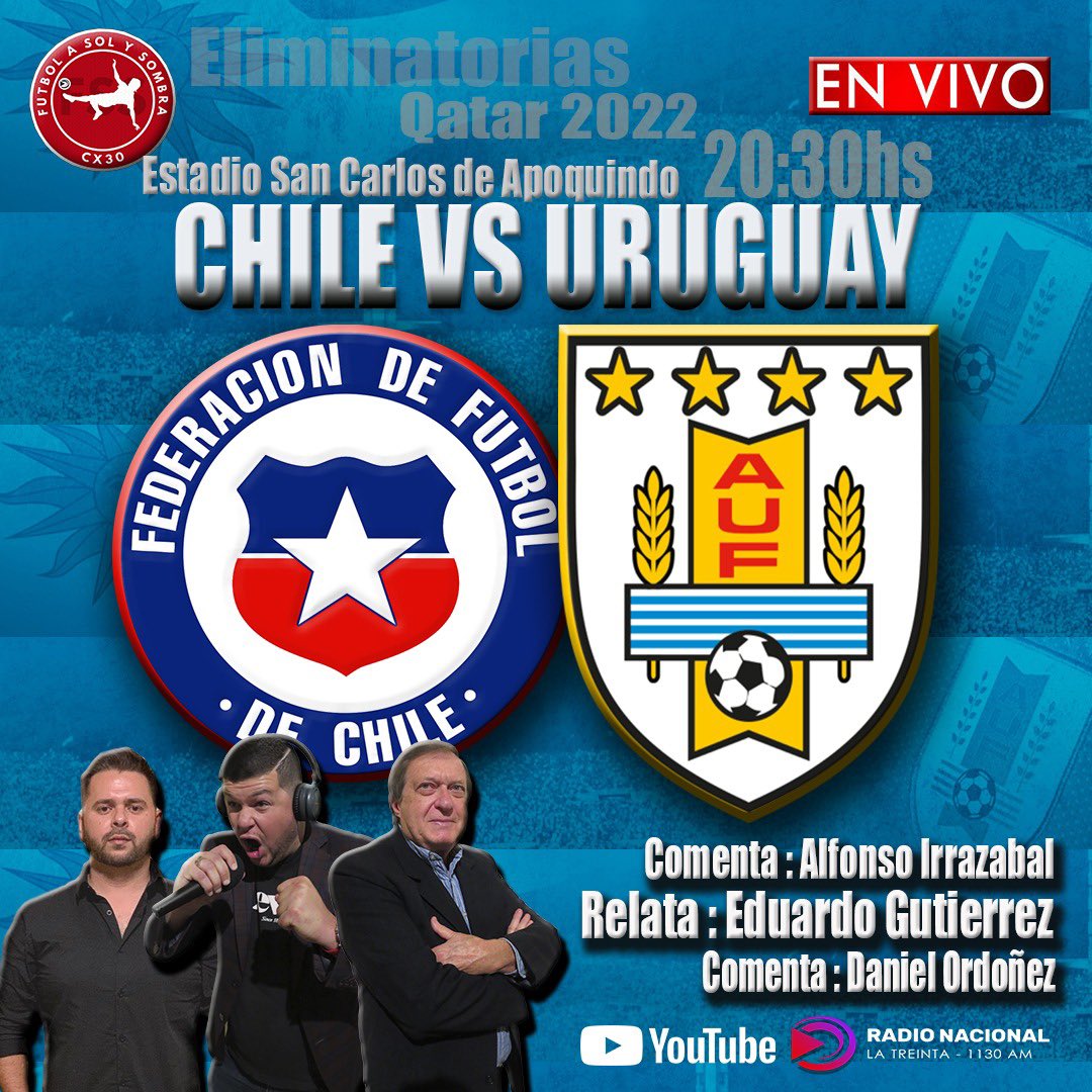 𝙅𝙐𝙀𝙂𝘼 𝙇𝘼 𝘾𝙀𝙇𝙀𝙎𝙏𝙀 🇺🇾 

#Uruguay visita a #Chile por la última  fecha de las Clasificatorias hoy a las 20:30 hs en el Estadio San Carlos de Apoquindo 

🗣 𝗥𝗲𝗹𝗮𝘁𝗮: <a href="/EduardoGuti_88/">Eduardo Gutierrez®️</a> 
🎙 𝗖𝗼𝗺𝗲𝗻𝘁𝗮𝗻: <a href="/DanielOrdoniez/">Daniel Ordoñez</a> y <a href="/IrrazabalVasco/">Alfonso Irrazabal</a> 

📻 <a href="/lanacional1130/">Radio Nacional 1130 AM</a>