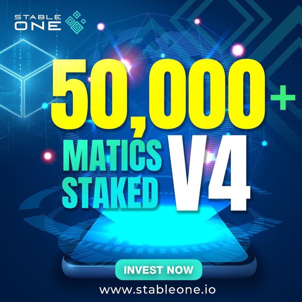 StableOneMatic's tweet image. Newly launched V4 smart contract with over 50,000 MATIC staked!