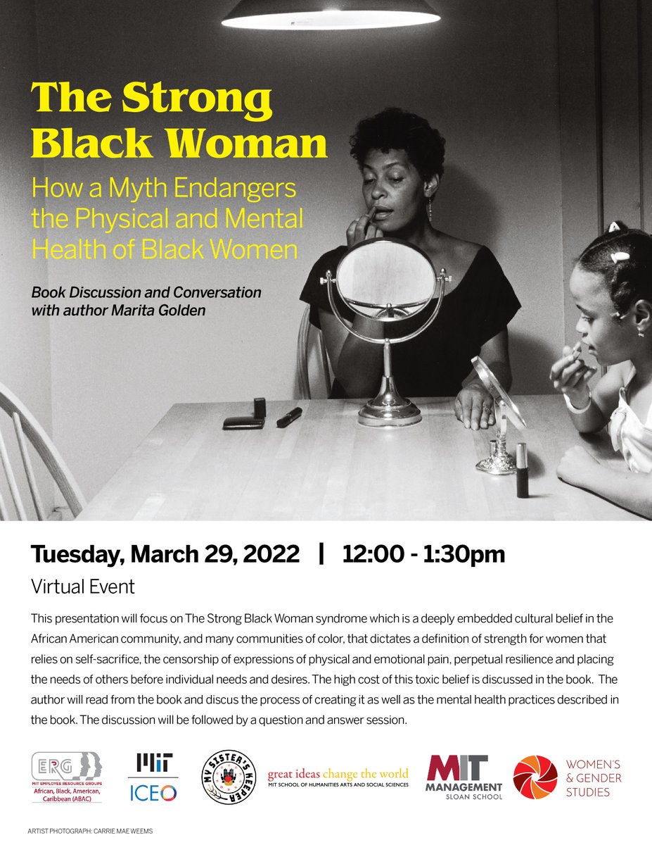Today at noon: "Superwoman Doesn’t Exist: The Myth of the Strong Black Woman" with author Marita Golden.
RSVP: tinyurl.com/MITGolden
zoom: 950 3807 2790
#MITevents