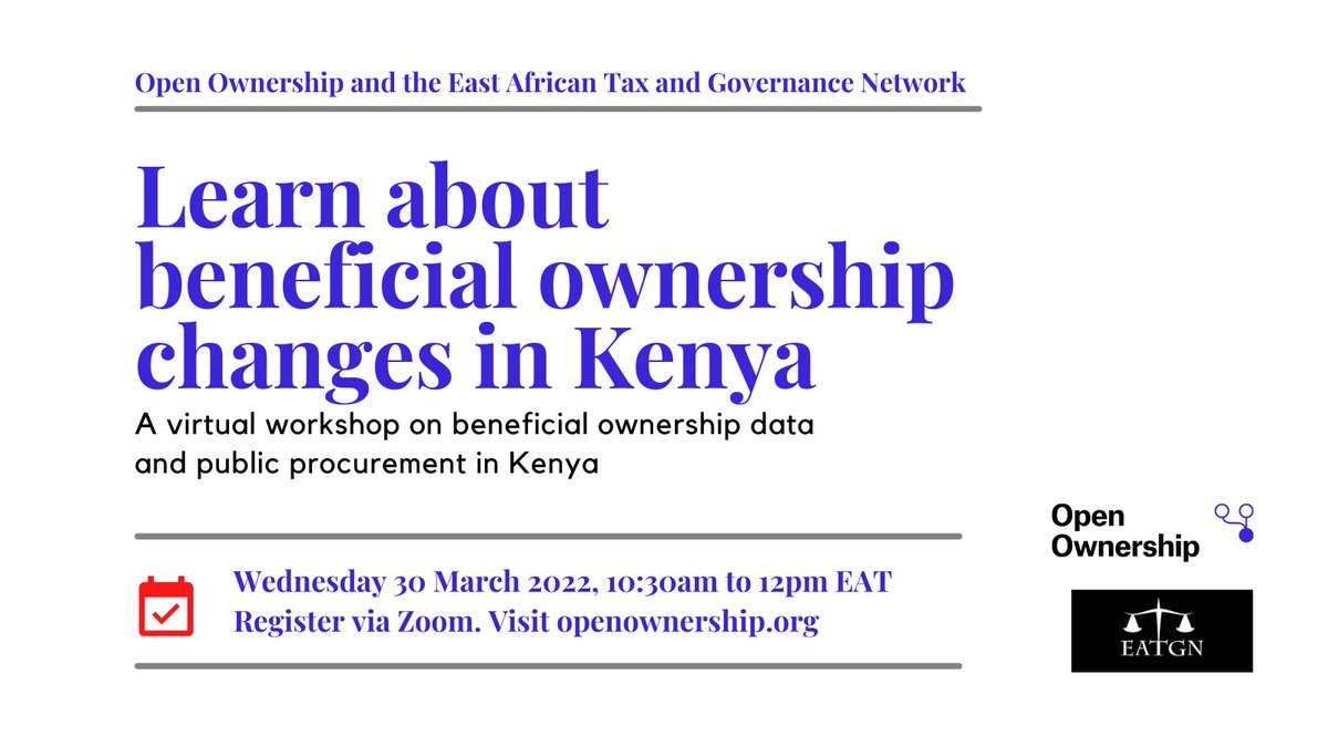 TaxJusticeAfric's tweet image. Tomorrow: Join @EATGN and @OpenOwnership for a free online workshop on #beneficialownership data and public procurement in Kenya
📅 Wednesday 30th March 2022
🕥 10:30am to 12pm EAT

Join via Zoom⬇️
buff.ly/3DiwrSy