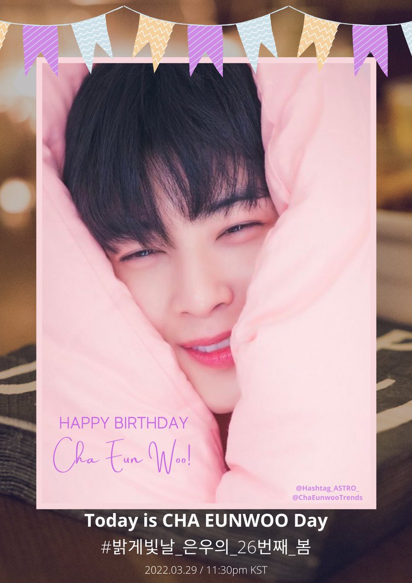 ChaEunwooTrends's tweet photo. It's time for the worldwide celebration of our Cha-star's 26th birthday! Drop your tweets now!

Today is CHA EUNWOO Day
#밝게빛날_은우의_26번째_봄 https://t.co/aVm86R3YKP