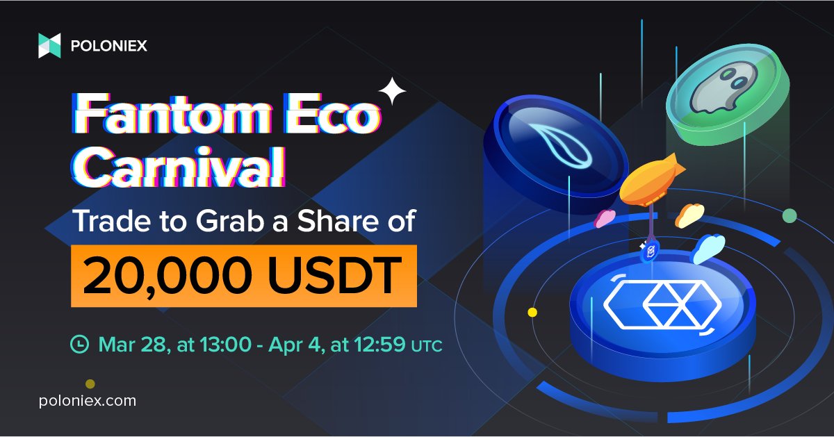 Invite your friends to participate in the Fantom Ecosystem Carnival

Trade to Grab a Share of 20,000 USDT
support.poloniex.com/hc/en-us/artic…

1⃣️Follow <a href="/Poloniex/">Poloniex Exchange</a> 
2⃣️RT
3⃣ Tag 3 friends and invite them to join the trading campaign

20 winners to share $500 USDT
Ends: April 1st, 08:00 UTC