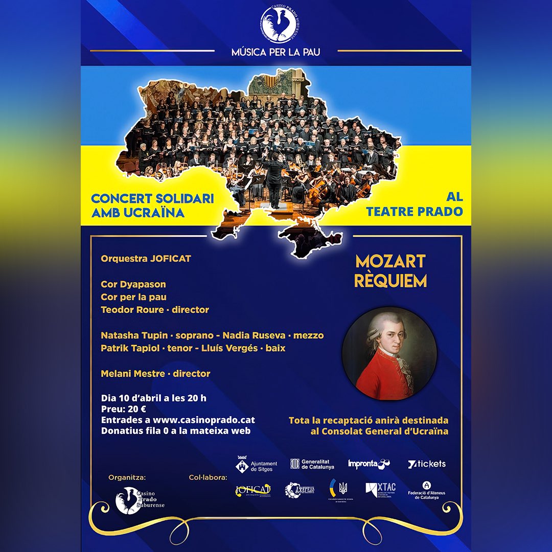 CasinoPrado's tweet photo. Des de Prado oferim el concert Rèquiem de Mozart en un concert solidari per Ucraïna. Us esperem el 10/4!
📌Entrades: https://t.co/Fij9yVugXq
📌Fila 0: https://t.co/PI73JmYQHu
👉Agraïm a #Impronta i #4tickets la seva col·laboració al projecte.
@AteneusCat @MFA_Ukraine @AjSitges https://t.co/nC8kSRf1sb