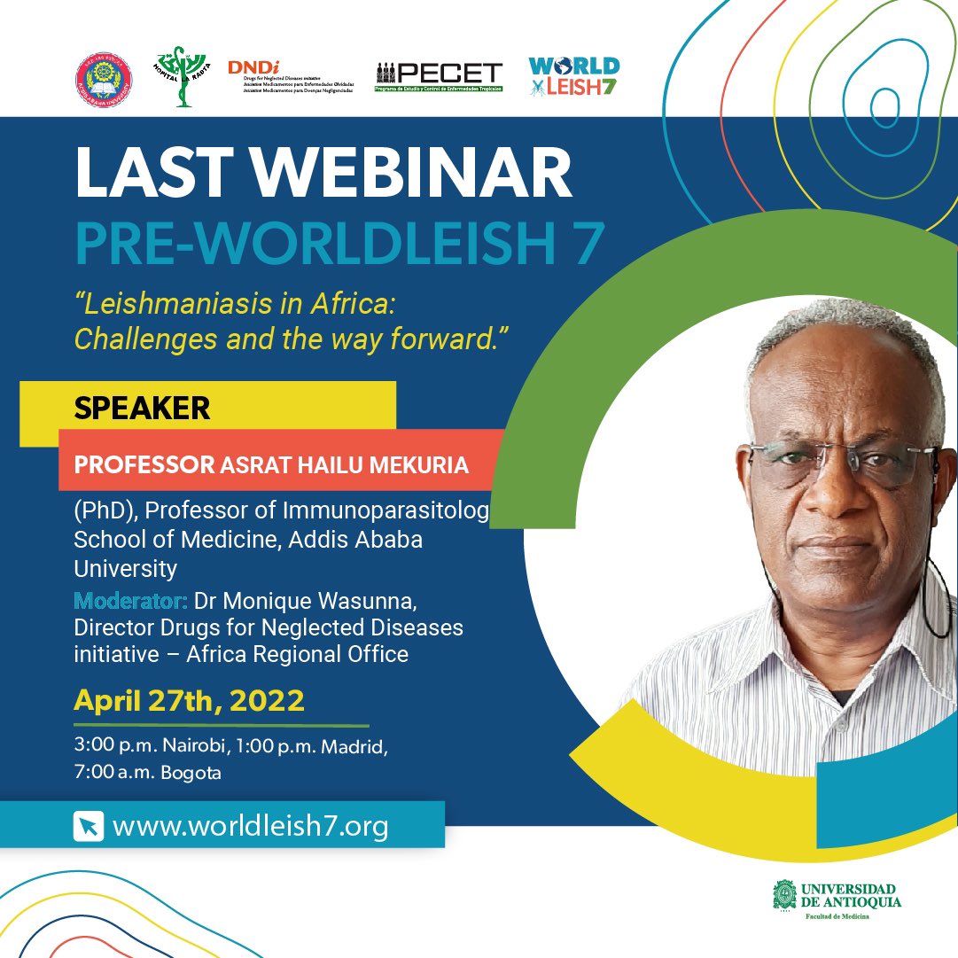 WLeish7's tweet photo. Attention leishmaniacs!❤️‍🔥
Before our event in August, we are hosting the last of the pre-worldleish webinars "Leishmaniasis in Africa: Challenges and the way forward" presented by 🥼Dr. Asrat Hailu Mekuria. https://t.co/DoptE50Ywb