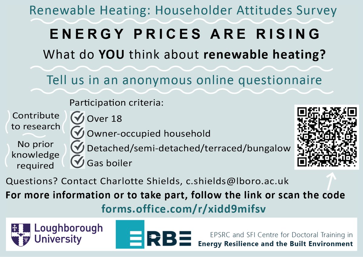 As energy prices soar, what do you think about renewable heating? Tell us &amp; contribute to research. Anonymous online survey at: forms.office.com/r/xidd9mifsv 

Please take part &amp;/ share!
<a href="/lborouniversity/">Loughborough University</a> <a href="/LboroBERG/">Building Energy Research Group (BERG)</a> <a href="/erbecdt/">ERBECDT</a> #CostOfLivingCrisis #heating #EnergyCrisis #NetZero #heatpumps