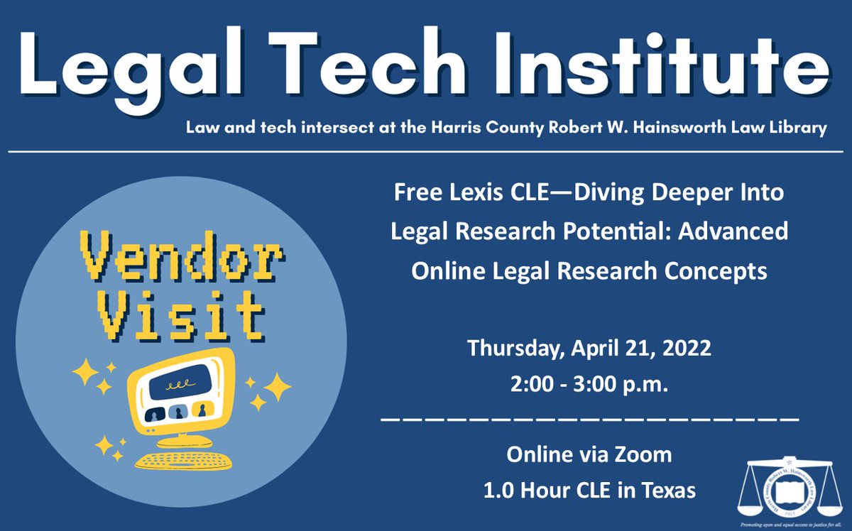 HCLawLibrary's tweet photo. Free #TexasCLE from #LexisNexis on April 21 @ 2 p.m. Central - Diving Deeper into Legal Research Potential: Advanced Online Legal Research Concepts. More details and a link to register are available here: https://t.co/7dM7xYCqC0 #Lexis #LegalResearch https://t.co/ssi1NyBSzE