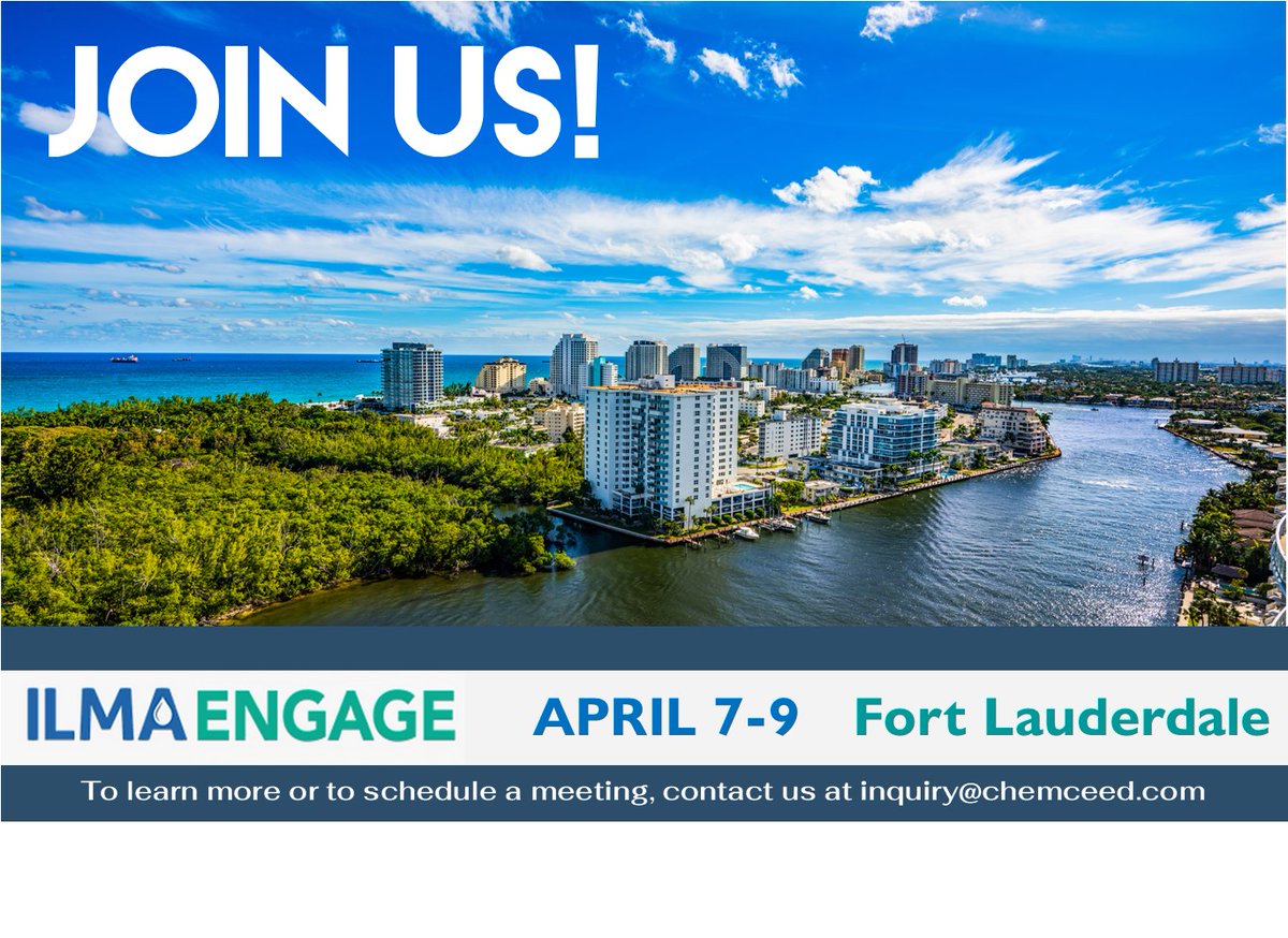 ChemCeed's tweet photo. Join us in Ft. Lauderdale for ILMA Engage! In just over a week, we will be meeting and networking with other ILMA members at the annual spring event. Schedule your meeting today by emailing inquiry@chemceed.com! #ilmaengage #ilma https://t.co/WiPNn7G6QA