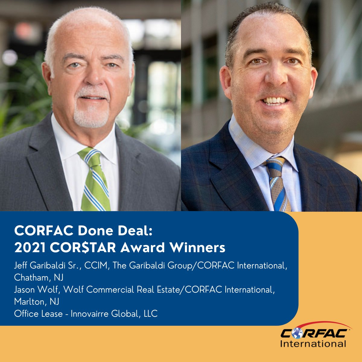 Congratulations to CORFAC members Jeff Garibaldi and Jason Wolf who collaborated on an office lease for Innovairre Global LLC. Another great example of how CORFAC works! lnkd.in/d3ni39au #CORFAC #thinkCORFACfirst #CREofficelease #WCRE #Garibaldi