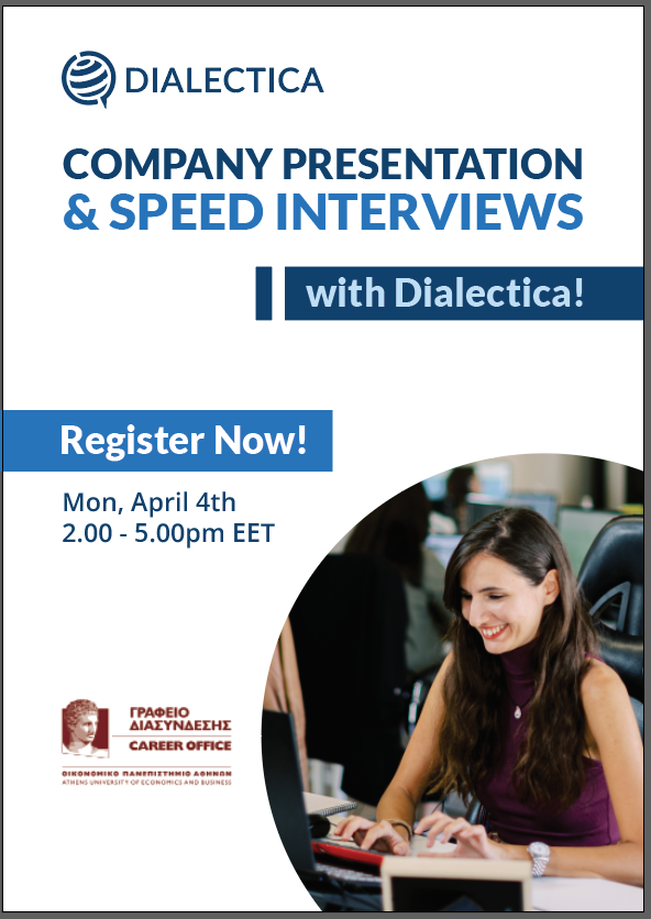 AUEB | DIALECTICA | SEMINAR
Το Γραφείο Διασύνδεσης ΟΠΑ συν-διοργανώνει με την DIALECTICA, τη Δευτέρα 4 Απριλίου 2022, 14.00-17.00, σεμινάριο στο «Athens Center for Entrepreneurship and Innovation (AceIn)», Κεφαλληνίας 46, 2ος όροφος. Hλεκτρονική αίτηση: forms.gle/Bdr4UVahhjm8aE…