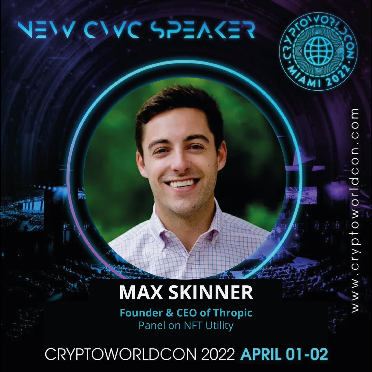 Delighted to announce that our founder &amp; CEO <a href="/MaxESkinner/">Max Skinner</a> will be speaking at @CryptoWorldCon1 in Miami on Friday, April 1st at 3:00pm EST!

Join in to learn more about the latest trends in crypto, blockchain, metaverse, and much more. Don’t miss out!