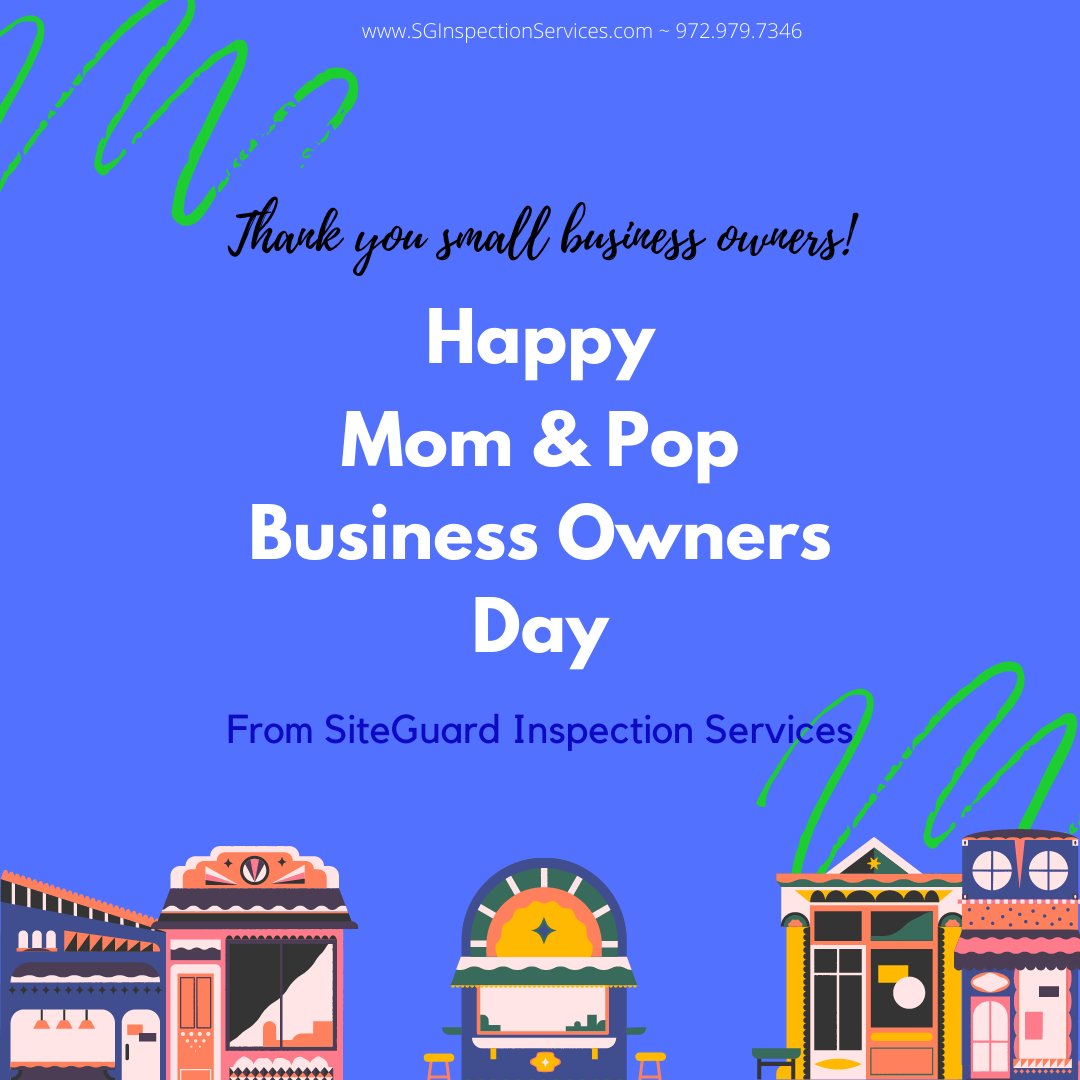 Go out and support a small business today! Happy Mom & Pop Business Owners Day.
#sginspections  #busyandblessed  #MomandPopBusinessDay