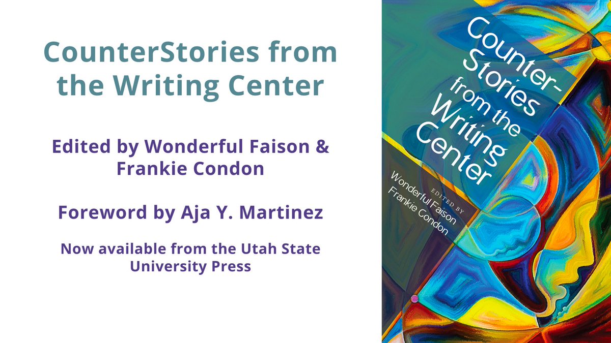 constellations journal (@culturalrhet) on Twitter photo Check out the new edited collection, "CounterStories from the Writing Center," edited by Wonderful Faison & <a href="/Frankie_Condon/">Frankie Condon</a>. Now available from Utah State University Press! Congrats to all the contributors!!
upcolorado.com/utah-state-uni… Check out the new edited collection, "CounterStories from the Writing Center," edited by Wonderful Faison & <a href="/Frankie_Condon/">Frankie Condon</a>. Now available from Utah State University Press! Congrats to all the contributors!!
upcolorado.com/utah-state-uni…