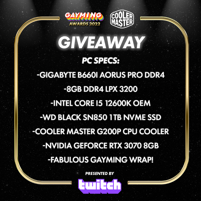 gaymingmag's tweet photo. 🎁 WIN with @CoolerMaster and the #GaymingAwards 🎁

Get your hands on this custom Gayming PC, packed with power and ready to game all night! ✨

Enter now for your chance to win: https://t.co/fC2K42vEr8
