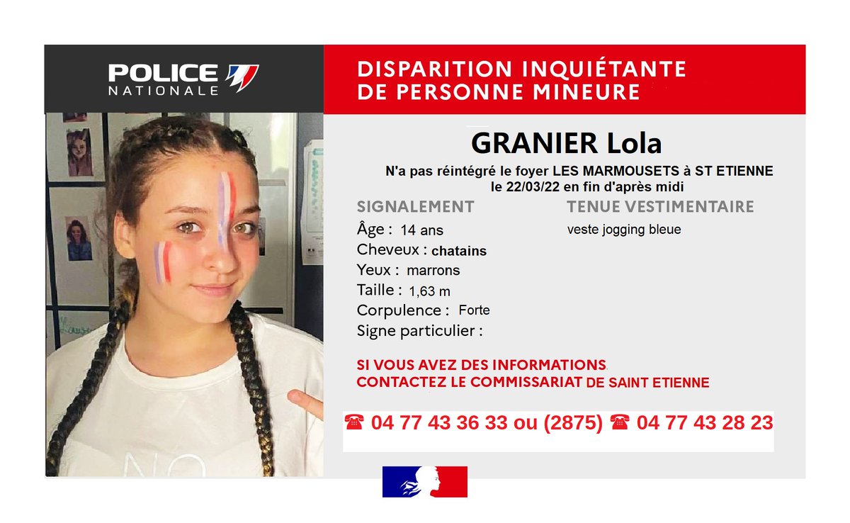 PoliceNat42's tweet photo. [#AppelàTémoins] Disparition inquiétante de la jeune GRANIER Lola 14 ans. Elle n'a pas réintégré le foyer Les Marmousets à Saint-Etienne le 22/03/2022 en fin d'après midi.
Merci pour vos RT. https://t.co/ojFONyqsKt