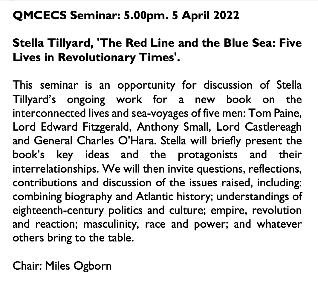 QMCECS Seminar: 5 April. Stella Tillyard, 'The Red Line and the Blue Sea: Five Lives in Revolutionary Times'. Room opens 17.00, seminar starts 17.15. Online and in person. Register here: qmul-ac-uk.zoom.us/meeting/regist…