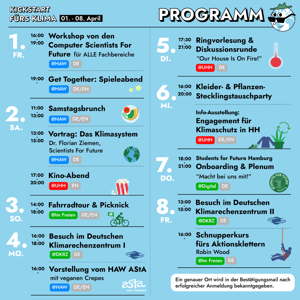 Ihr habt in der Woche vom  01.04.-08.04. noch nichts vor?
Unsere Themenwoche „Kickstart fürs Klima“ steht an und damit viele tolle Programmpunkte, die an der HAW und UHH stattfinden! 
Meldet euch hier fffutu.re/kickstartKlima… an und sichert euch euren eigenen limitierten Spot!