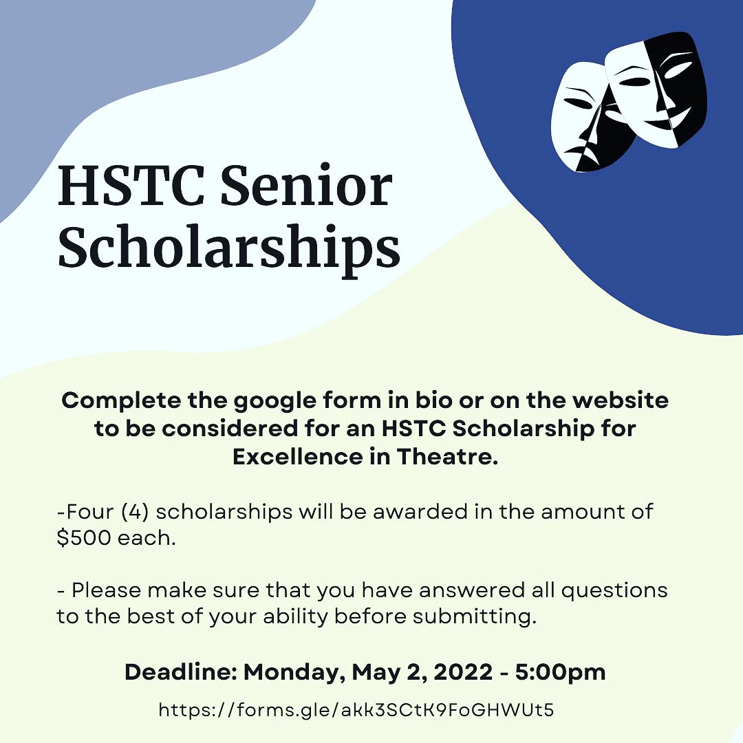 HSHSTheatre's tweet photo. ‼️SENIOR SCHOLARSHIP APPLICATIONS ARE NOW OUT‼️This is for all HSTC Seniors (Actors and Techs) https://t.co/K2F4rCF25v