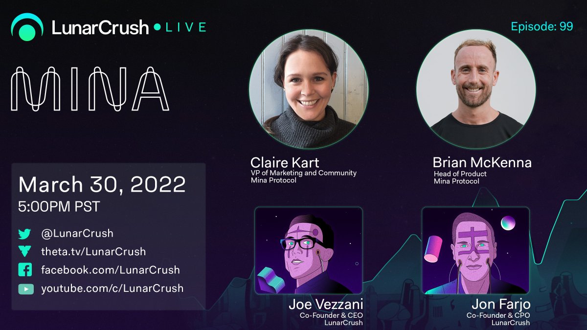 LunarCrush's tweet photo. LunarCrush Live! welcomes @MinaProtocol🪶
🗓️MARCH 30, 2022 
🕚5 PM PST

Join our conversation with @clairekart and @brian_p_mckenna as we talk community strategies, new updates with Mina Protocol, and answer your questions live!

📺 Live on @LunarCrush + https://t.co/5JuFI4Xqfc https://t.co/SDMyAXZIlh