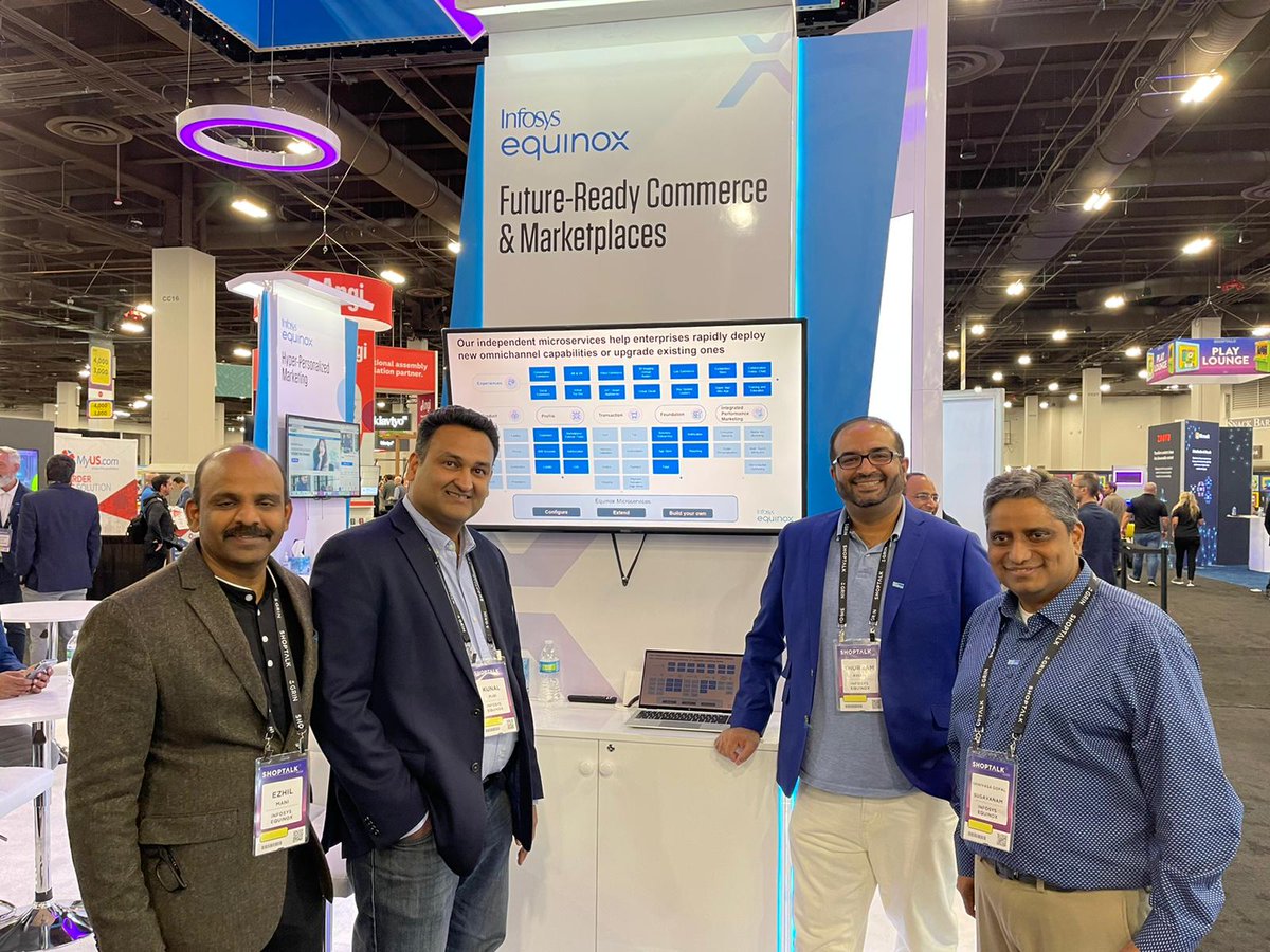 infosysequinox's tweet photo. 4 hours until the exhibit closes. Come meet us at booth #7070 to learn about our 4 showcase areas - Human-centric experiences, Hyper-personalized marketing, Future-ready commerce and marketplaces and Omni-channel intelligence cloud. #Shoptalk2022 #HumanCentricCommerce https://t.co/6aQm64MVAZ