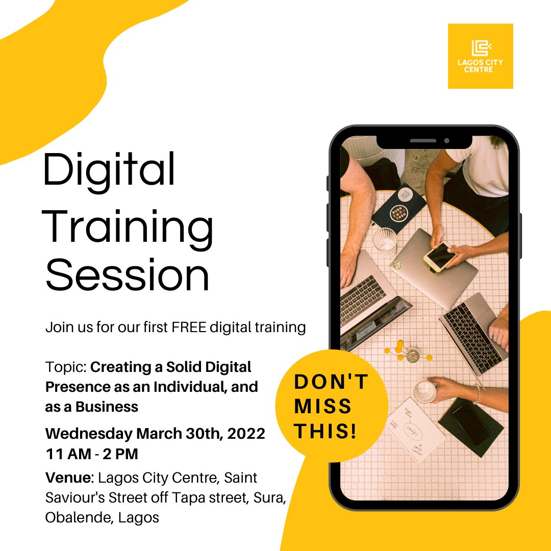 LagosCentre's tweet photo. Join us for our first FREE digital training.
Date: Wednesday, 30th of March, 2022.
Time: 11 AM to 2 PM.
Topic: Creating a Solid Digital Presence as an Individual, and as a Business.
We look forward to seeing you tomorrow.
#LagosCityCentre #digitaltraining #pilotsession https://t.co/GLiwLsnxwp