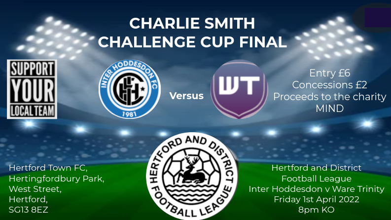 HADFL (@hadfl_committee) on Twitter photo Quick Reminder !
Friday 1st April sees the 1st of 5 #localfootball (Hertford and District Football League) finals at <a href="/HertfordTownFC/">Hertford Town FC</a>
The Charlie Smith Cup final will be contested between <a href="/InterHoddesdon/">InterHoddesdon</a> + <a href="/WareTrinityFC1/">Ware Trinity FC</a> Quick Reminder !
Friday 1st April sees the 1st of 5 #localfootball (Hertford and District Football League) finals at <a href="/HertfordTownFC/">Hertford Town FC</a>
The Charlie Smith Cup final will be contested between <a href="/InterHoddesdon/">InterHoddesdon</a> + <a href="/WareTrinityFC1/">Ware Trinity FC</a>