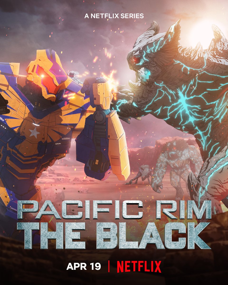 PacificRim's tweet image. Time to gear up! Check out the new #PacificRimTheBlack poster. Final season coming April 19th only on @Netflix.