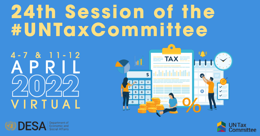 NavidHanif_UN's tweet photo. 🌍Join the 24th Session of #UNTaxCommittee on 4–7 and 11–12 April, Virtual. What’s on the agenda? #UNModel, #digitaleconomy, #transferpricing, #tax4dev, #recovery, #SDGs &amp; more! Info &amp; registration: https://t.co/qZa6zJAoAW
 #UNTaxCommittee #SDGs #internationaltax https://t.co/fPNUorkHg3