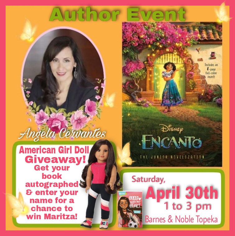 BN_Topeka's tweet photo. Angela Cervantes will be in the store on Saturday, April 30th with her book, Disney's Encanto. Get an autograph &amp; be able to enter your name in a drawing to win an American Girl Doll: Maritza Ochoa, from her book Lead With Your Heart. Limit 1 entry per child. #bntopeka #bnevents https://t.co/Yv11lnOO8a