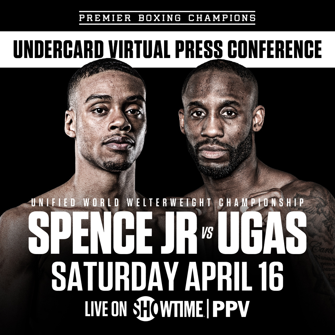 telex influenza Der er en tendens Premier Boxing Champions on Twitter: "Follow this thread for quotes and  updates from today's #SpenceUgas PPV Undercard Virtual Press Conference! 👇  https://t.co/WZGbsS6KYQ" / Twitter