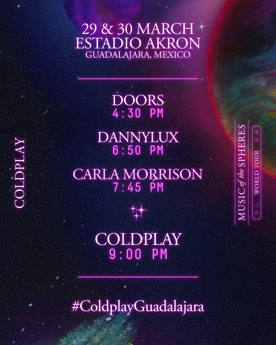coldplay's tweet photo. 🇲🇽 Here are the timings for tonight and tomorrow’s shows in Guadalajara! #ColdplayGuadalajara https://t.co/fGQtDV6JLD