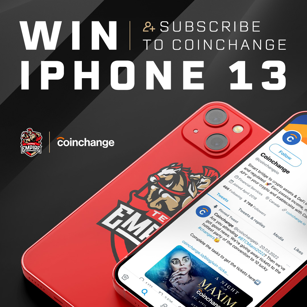 Team Empire (@team_empire) on Twitter photo Wanna get a chance to win a new iPhone 13 easily? Follow these steps:
1) Follow <a href="/coinchangeio/">Coinchange</a>
2) Follow <a href="/team_empire/">Team Empire</a>
3) RT & leave a comment with tagging 2 friends
We’ll randomly pick a winner on April 12 and deliver their prize anywhere. Good luck to everyone! Wanna get a chance to win a new iPhone 13 easily? Follow these steps:
1) Follow <a href="/coinchangeio/">Coinchange</a>
2) Follow <a href="/team_empire/">Team Empire</a>
3) RT & leave a comment with tagging 2 friends
We’ll randomly pick a winner on April 12 and deliver their prize anywhere. Good luck to everyone!