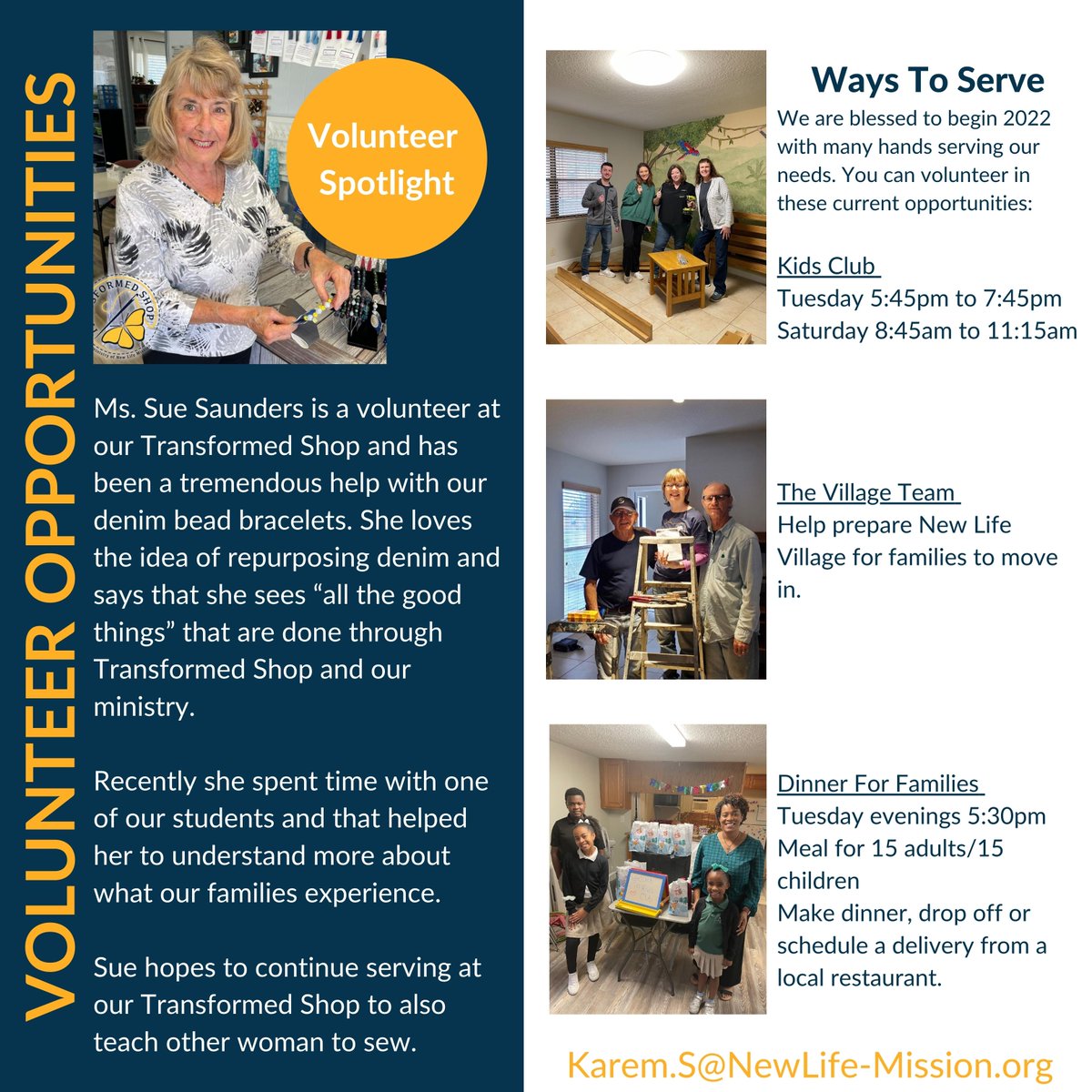 Interested in volunteering with us at New Life Mission? We offer a wide variety of opportunities from facilities to kids club to transportation needs! Email our Volunteer Coordinator, Karem Sapp, at Karem.S@NewLife-Mission.org
