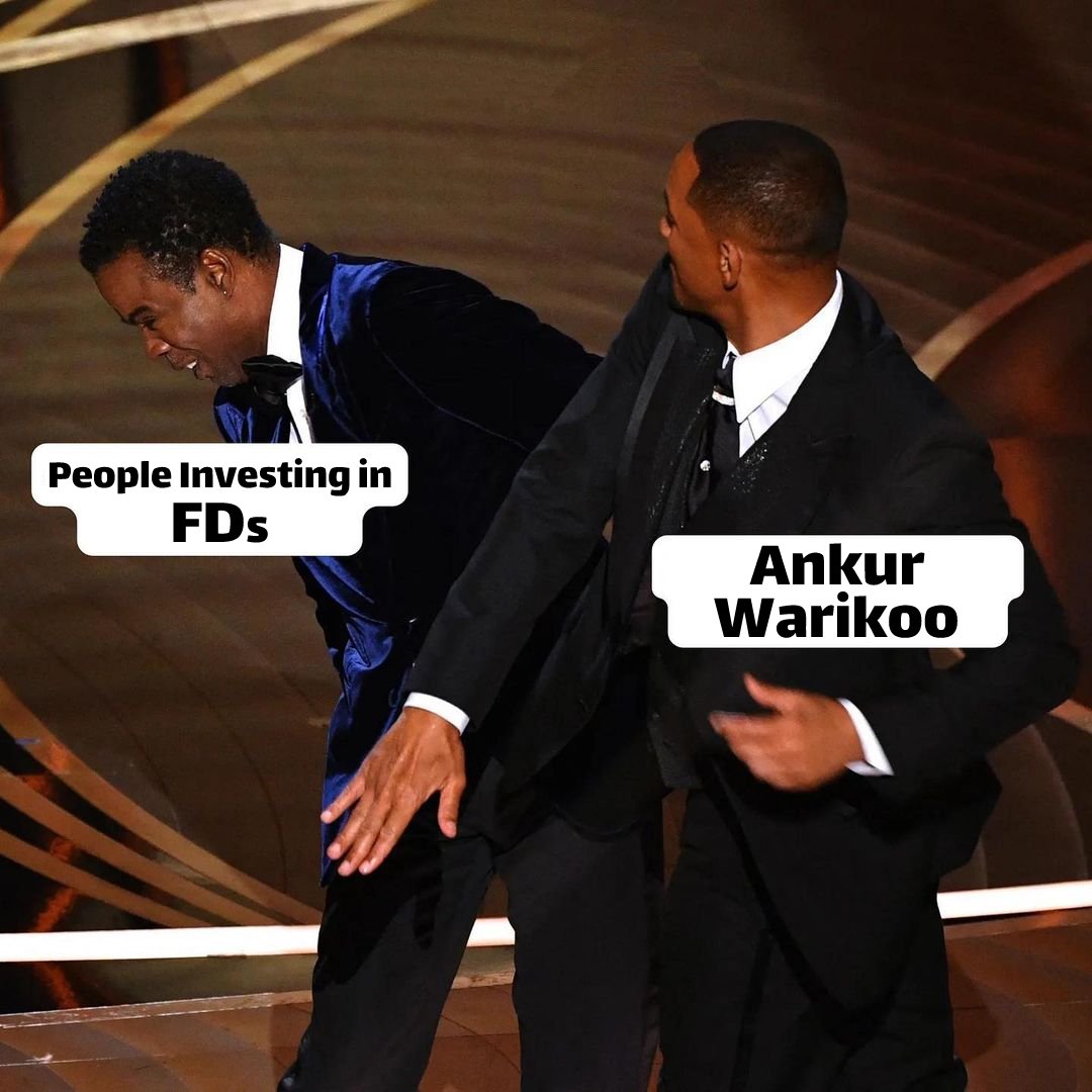 Dear <a href="/warikoo/">Ankur Warikoo</a>, before you use #willsmith trend for bashing #FixedDeposits, I've already created a #meme on your behalf to save some of your time. 

#ankurwarikoo #willsmith #willsmithslap #ChrisRock #WillAndChris #WillSmithAssault #willsmithchrisrock #Oscars #Oscars2022