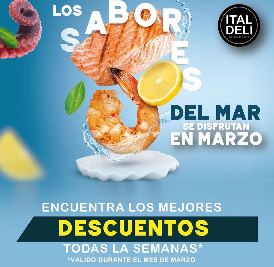 En marzo los sabores del mar en Italdeli, por eso hemos preparado una selección de productos deliciosos a los mejores precios solo por este mes. 🐙🐠🐬🦀🦑